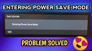 Entering Power Save Mode Pc Problem [upl. by Leverick606]