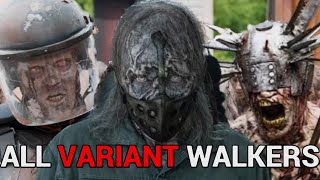 Every Variant Walker In The Walking Dead Universe [upl. by Assen]