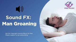 Man Groaning Sound Effect No copyright Sound [upl. by Cathryn]