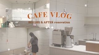 CAFE VLOG 1 Opening a cafe in Singapore  ✨BEFORE amp AFTER renovation ✨  Cafe Vlog Collection [upl. by Kilby]