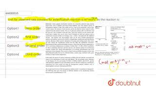 Read the passage given below and answer the questionIndustrially widely applied esterification [upl. by Tonye]