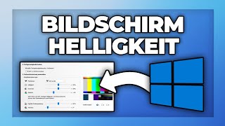 Monitor Helligkeit einstellen  Windows Bildschirm Tutorial [upl. by Alyhc]