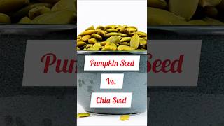 Pumpkin Seed VS Chia Seed Which ONE is the ULTIMATE Health Champion Health Benefits comparison [upl. by Alliber]