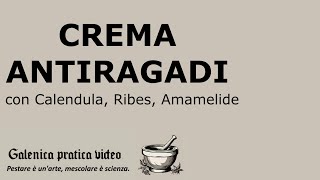 CREMA ANTIRAGADI con Calendula Ribes amamelide galenica pratica video corso laboratorio farmacia [upl. by Og218]