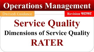 Service Quality Dimensions of Service Quality RATER service quality dimensions operations OM [upl. by Jobi]