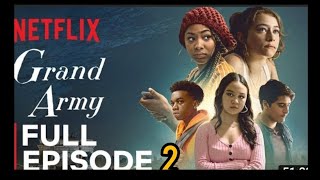 Grand Army High SchoolEpisode 2Full Episode Netflix Review [upl. by Iruj]