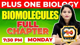 Plus One Biology  Biomolecules  Chapter 9  Full Chapter Revision  Exam Winner [upl. by Saddler]