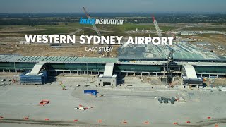 Knauf Insulation lines the roof of Western Sydney International Airport  Case Study [upl. by Larson671]