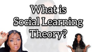 What is Social Learning Theory  Psychology  EttienneMurphy [upl. by Ettenor]