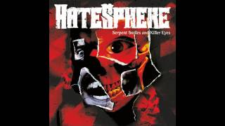 Hatesphere  Serpent Smile and Killer Eyes HD Full Album [upl. by Niar31]