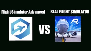 FLIGHT SIMULATOR ADVANCED VS REAL FLIGHT SIMULATOR  GAMEPLAY [upl. by Timmy180]