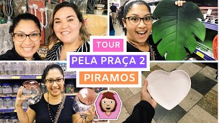 TOUR PELAS LOJAS DA PRAÇA 2  VIGÁRIO GERAL  NÓS PIRAMOSSSS  Simplifique com Dani Brito [upl. by Hildebrandt501]