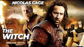 THE WITCH  Hollywood English Movie  Nicolas Cage Superhit Action Adventure Full Movie In English [upl. by Huei]