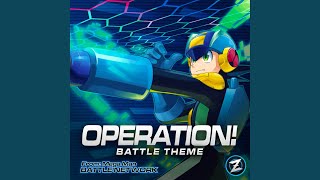 Operation Battle Theme From quotMega Man Battle Networkquot [upl. by Eniledgam]