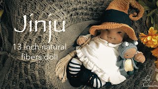 Jinju 13 inch Natural Fibers Baby doll [upl. by Thynne827]