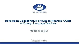 Developing Collaborative Innovation Network COIN for Foreign Language Teachers [upl. by Bowlds]