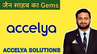 JAIN SAHAB KA GEMS STOCK  ACCELYA SOLUTIONS INDIA LTD  EXPERT OPINION ON ACCELYA SOLUTIONS [upl. by Ahders747]