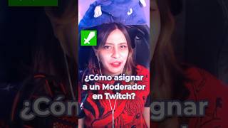 ¿Cómo asignar a un moderador en Twitch⚔️ moderador guiaparamoderadores twitchmod twitch [upl. by Quiteris709]