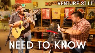 Venture Still  Need to Know live duo  Horse and Dragon Brewing [upl. by Sina]