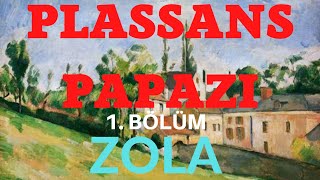 Plassans Papazı  Émile Zola Sesli Kitap 1 Bölüm seslikitap seslikitapdinle [upl. by Isabea]