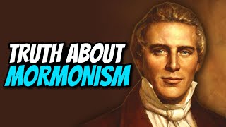 The Truth about MORMONISM [upl. by Carson]