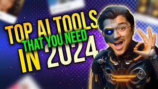 Top 5 Ai Tools You Need in 2024 [upl. by Karia]