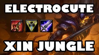 Electrocute Xin Zhao  AD Burst Damage Jungle Guide 724 [upl. by Marni]