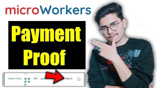 Microworkers Payment Proof 2022  Microworkers Reality [upl. by Cahra311]