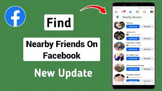 How To Find Nearby Friends On Facebook  New Update 2024 [upl. by Froemming815]