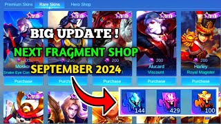 BIG UPDATE  NEXT FRAGMENT SHOP SEPTEMBER 2024  UPCOMING FRAGMENT SHOP  Mobile Legends ✓ [upl. by Seumas]