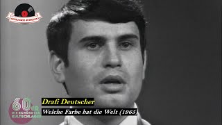 Drafi Deutscher  Welche Farbe hat die Welt 1965 [upl. by Elnar786]