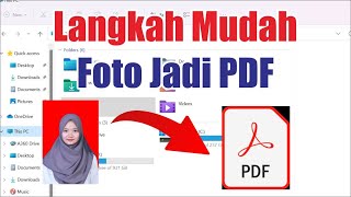 Cara Ubah Foto Jadi PDF di Laptop [upl. by Htnamas124]