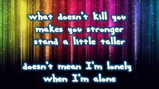 What Doesnt Kill You Stronger  Kelly Clarkson  lyrics [upl. by Pardew468]