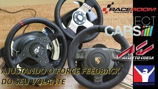 COMO AJUSTAR O FORCE FEEDBACK DO SEU VOLANTE [upl. by Enitsuga]