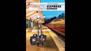 KlarinettenExpressClarinetExpressBernhard Gortheil  OrientExpress [upl. by Calvinna875]