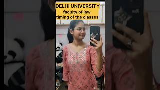 Timing of faculty of law delhi university minivlog lc1 clc lc2 facultyoflaw timing classes [upl. by Ecirb]