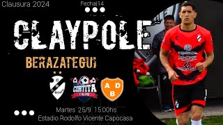 CLAYPOLE VS BERAZATEGUI \ TORNEO CLAUSURA 2024  FECHA 14 [upl. by Ainna]