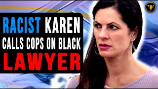 Racist Karen calls cops on black lawyer End Is Shocking [upl. by Beisel69]