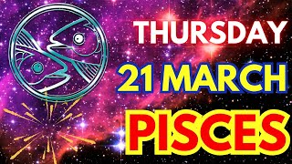 Pisces ♓ 💫𝐀 𝐖𝐨𝐧𝐝𝐞𝐫𝐟𝐮𝐥 𝐍𝐞𝐰 𝐏𝐚𝐭𝐡 𝐎𝐩𝐞𝐧𝐬🌠 Horoscope For Today March 21 2024  Tarot [upl. by Enilram]