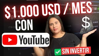 ✅1000 USD con YOUTOBE sin NECESIDAD de INVERTIR [upl. by Auliffe]