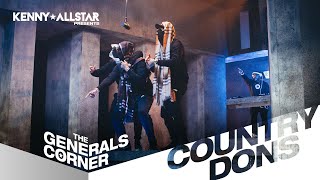 Country Dons  The Generals Corner W Kenny Allstar [upl. by Beniamino]