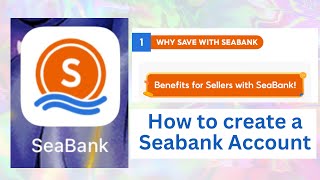 How to create a Seabank Account  Must have for Shopee Seller Ambassador [upl. by Goddart]