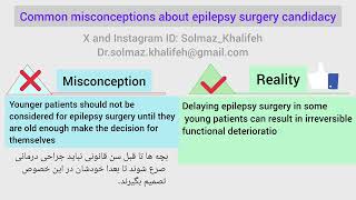 Common misconceptions about epilepsy surgery candidacy solmazkhalifeh2024 [upl. by Colburn]