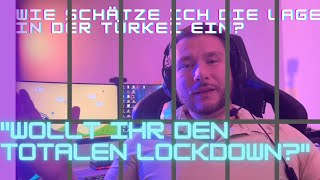 Kommt der totale Lockdown Maßnahmen in der Türkei [upl. by Kirsten]