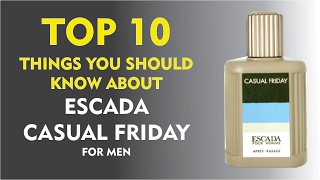 Top 10 Fragrance Facts Escada Casual Friday for men [upl. by Eedahs]