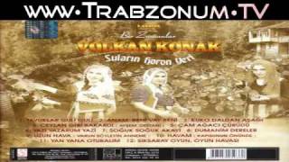 Volkan Konak  Ceylan Gibi Bakardi  Aysem Destani  2011  httpwwwTrabzonumTV [upl. by Yntruoc]