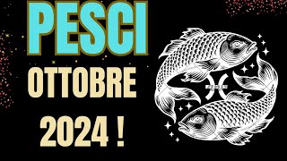 PESCI OTTOBRE 2024tarocchioggi INTERATTIVO TAROCCHI [upl. by Cirtemed305]