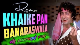 Khaike  Paan Banaras wala  Dj Song 2024  Remix By Dj Surojit Raj [upl. by Evvy]