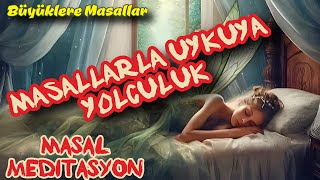 MASALLARLA UYKUYA YOLCULUKBüyüklere MasallarMasal DinleMasallarSesli KitapPeri Mia Masalları [upl. by Irra338]