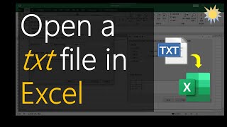 EXCEL TEXT Open Text Files in Excel [upl. by Susumu]